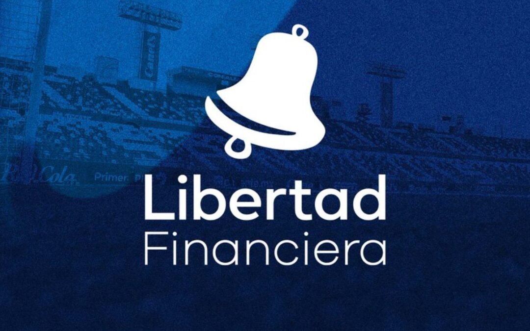 Cambios en Libertad Financiera